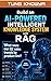 Build an AI-Powered Intelligent Knowledge System with RAG: A Practical Playbook for Designing & Creating Agentic RAG Assistants That Know Your Business ... (24h Personal & Business Transformation)