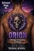 Orion: A Marriage of Convenience MC Romance (Saltwater Kings MC Book 13)