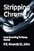 Stripping Chrome: Love According To Heavy Mettle