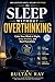 Sleep Without Overthinking ...