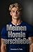 Meinen Homie verschließen: Keuschheitskäfig, Hetero zu schwul, Dominanz MM Geschichte (Mein Kumpel im Käfig Serie 2) (German Edition)