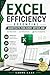 “Excel Efficiency: Essential Shortcuts for Every Office Job”