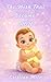 The wish that became: YOU: A Tiny Tale of a Love So Big