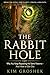 The Rabbit Hole: Why You Keep Repeating the Same Patterns—And How to Get Out (The Loop Series)