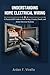UNDERSTANDING HOME ELECTRICAL WIRING: A Practical DIY Guide to Safe Wiring, Circuits, Panels, and Home Electrical Systems