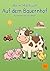 Mein Malbuch Auf dem Bauernhof: Für Kinder von 4-6 Jahren (German Edition)