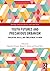 Youth Futures and Precarious Urbanism: Education, Skills, and Employment in India (Routledge South Asian History and Culture Series)