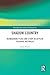 Shadow Country: Reimagining Place and Story in Settler Colonial Australia (Routledge Environmental Humanities)