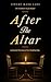 After the Altar: Living the Promises of the Wedding Day