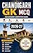 Chandigarh GK MCQ 2026: A Complete Guide for Competitive Exams: Chapter-wise MCQs