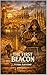The First Beacon (The Series of Silence – Thrillers Starring Anthony Falkland)