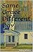 Same Grace, Different Day