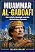 Muammar al-Gaddafi: Herrschaft, Ideologie und der Zerfall eines Systems (Diktatoren der Geschichte 1) (German Edition)