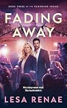 Fading Away: A Small-Town Legal Thriller and Romantic Suspense (The Vanishing Series Book 3)