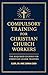 Compulsory Training for Christian Church Workers