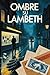 Ombre su Lambeth: un'indagine tra corruzione, silenzi e verità sepolte (Italian Edition)