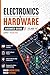 Electronics and Hardware Answer Book – Class 10: Complete Chapter-wise Solutions, MCQs & Practical Guide