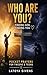 WHO ARE YOU? Finding God, Finding You: Pocket Prayers for Tweens & Teens