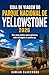 GUIA DE VIAGEM DO PARQUE NACIONAL DE YELLOWSTONE 2026: Seu guia prático para gêiseres, vida selvagem e aventuras.
