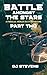 Battle Amongst the Stars - Part 2: A Parallel Worlds Sci-Fi Adventure