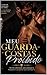 Possuida pelo Guarda-Costas: Ele foi contratado para protegê-la. Não para desejá-la. (Portuguese Edition)
