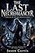The Last Necromancer: Book ...