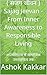 ( सजग जीवन ) Sajag Jeevan -From Inner Awareness to Responsible Living: आत्मविकास से सामाजिक उत्तरदायित्व तक (“Banking & Legal Wisdom Series – by Ashok Kakkar”) (Hindi Edition)
