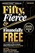 Fifty, Fierce & Financially Free: The Complete Guide for Women Ready to Own Their Financial Future