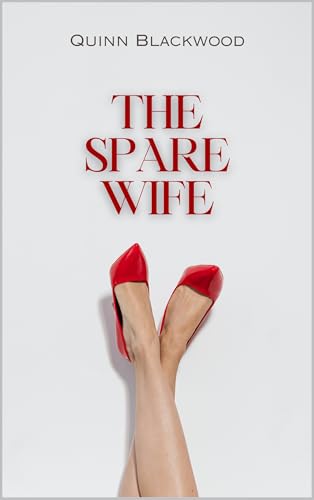 The Spare Wife (Kindle Edition)