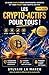 LES CRYPTO-ACTIFS POUR TOUS !: Guide 2026 pour comprendre et investir dans les cryptomonnaies. (French Edition)
