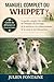 MANUEL COMPLET DU WHIPPET: Le guide complet des soins du Whippet, du dressage, de la nutrition, du comportement, de la santé et de l’interaction (French Edition)