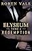 Elyseum: Redemption (Elyseum French Edition t. 2)