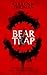 Bear Trap