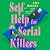 Self-Help for Serial Killers: A Novel