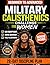 Military Calisthenic Challenge for Women: A 28-Day Discipline Plan to Build Real Strength. Beginner to Advanced, No Equipment, Fully Illustrated
