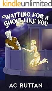 Waiting for a Ghoul Like You
