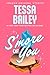 S'more of You (Summer Lovin' collection)