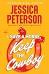 Save a Horse, Kee...