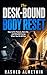 The Desk-Bound Body Reset: How to Fix Posture, Burn Fat, and Rebuild Energy When You Sit All Day