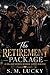The Retirement Package: A College Sports Reverse Harem Romance