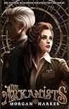 The Arkanists: A ...
