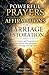 Powerful Prayers and Affirmations for Marriage Restoration: Daily Prayers and Declarations to Heal, Restore, and Strengthen Your Marriage Through Faith