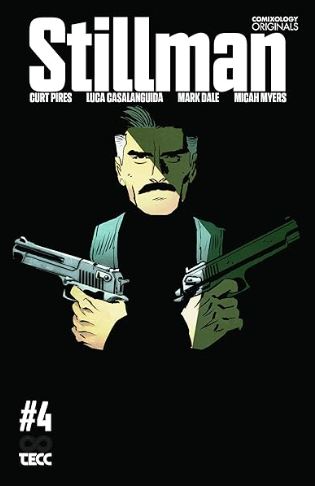 Stillman #4 (Comixology Originals)