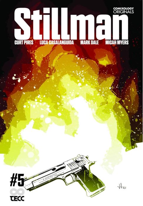 Stillman #5 (Comixology Originals)
