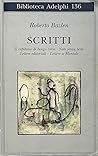 Scritti. Il capitano di lungo corso – Note senza testo – Lettere editoriali – Lettere a Montale