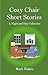 Cozy Chair Short Stories: A Night and Day Collection