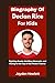 Biography of Declan Rice For Kids: Fighting Doubt, Building Strength, and Rising to the Top of the Modern Game