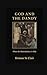 God and the Dandy “ When the Haberdashery is Holy” : A Life Told in Fabric, Faith, and Fire