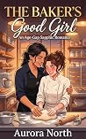 The Baker's Good ...