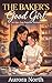 The Baker's Good Girl: An Age-Gap Sapphic Romance